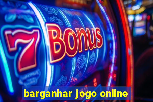 barganhar jogo online